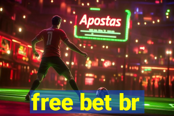 free bet br